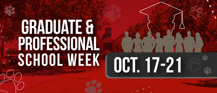 Graduate and Professional School Week, Oct. 17-21